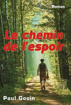 Le chemin de l'espoir