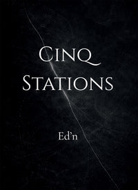 Cinq Stations