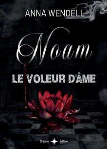 Noam - Le voleur d'âme