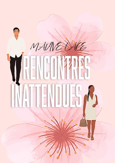 Rencontres inattendues