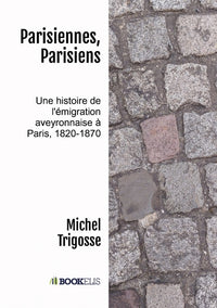 Parisiennes, Parisiens