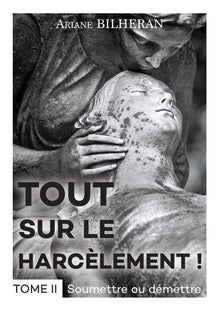 Tout sur le harcèlement !