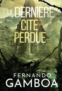 La dernière cité perdue