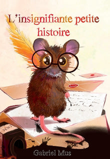 L'insignifiante petite histoire