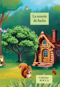 La rentrée de Sacha