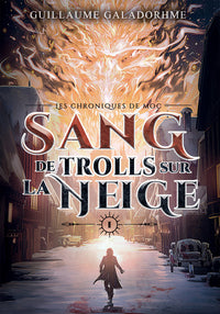 Sang de trolls sur la neige