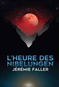 L'Heure des Nibelungen
