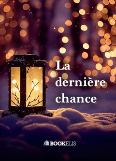La dernière chance