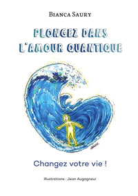 Plongez dans l'amour quantique