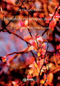 Sérénitude et thérapies douces