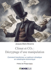 Climat et CO2 : décryptage d'une manipulation