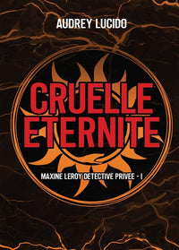 Cruelle éternité