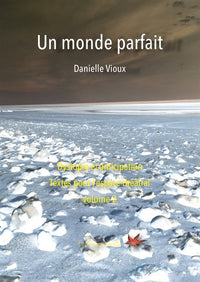 Un monde parfait