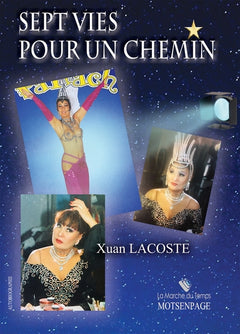 SEPT VIES POUR UN CHEMIN