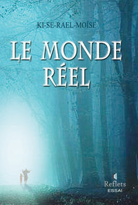 LE MONDE RÉEL