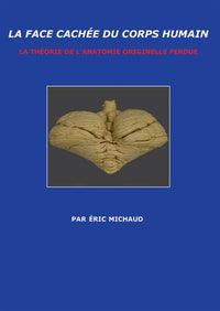 LA FACE CACHÉE DU CORPS HUMAIN