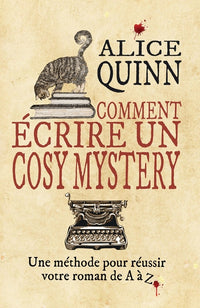 COMMENT ÉCRIRE UN COSY MYSTERY