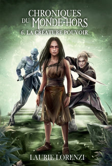 La créature pouvoir