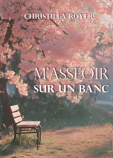 M'asseoir sur un banc