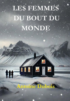 Les femmes du bout du monde