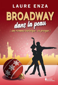 Broadway dans la peau