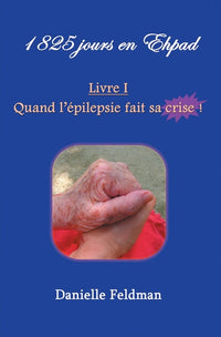 1 825 jours en Ehpad