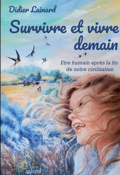 Survivre et vivre après l'effondrement