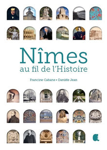 Nîmes, au fil de l'histoire