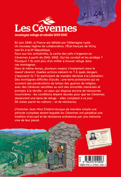 LES CEVENNES, MONTAGNE REFUGE ET REBELLE 1939-1945