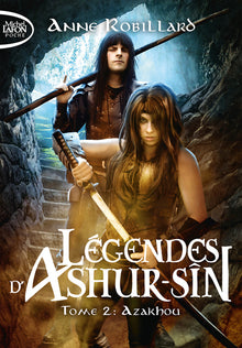 Légendes d'Ashur-Sîn - Tome 2 Azakhou