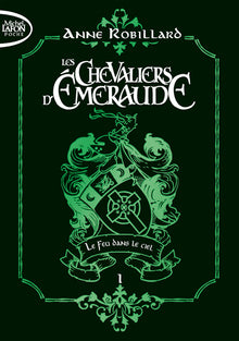Les Chevaliers d'émeraude - Tome 1 Le Feu dans le ciel