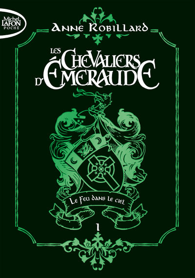 Les Chevaliers d'émeraude - Tome 1 Le Feu dans le ciel