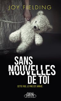 Sans nouvelles de toi