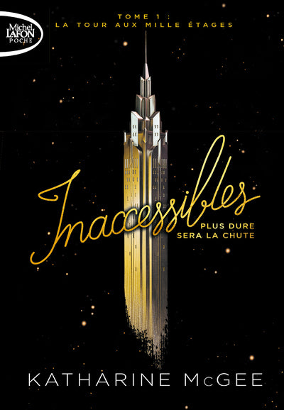 Inaccessibles - tome 1 La tour aux mille étages