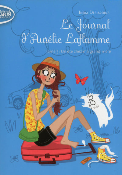 Le Journal d'Aurélie Laflamme - tome 3 Un été chez ma grand-mère