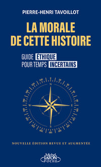La morale de cette histoire