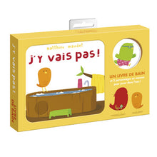 J'y vais pas ! (Livre de bain)