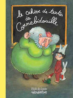 Le cahier de textes de Cornebidouille: Une année pour Cornebidouiller !
