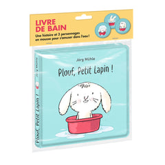 Plouf, Petit Lapin ! (Livre de bain)