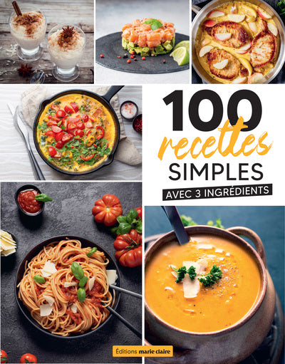 100 recettes 3 ingrédients