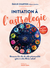 Initiation à l'astrologie