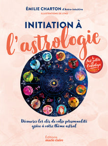 Initiation à l'astrologie