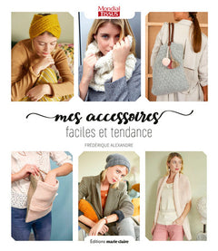 Mes accessoires faciles et tendance à tricoter