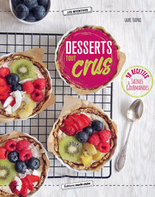 Desserts tout crus