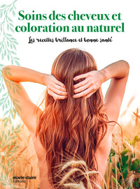 Soin des cheveux et coloration au naturel