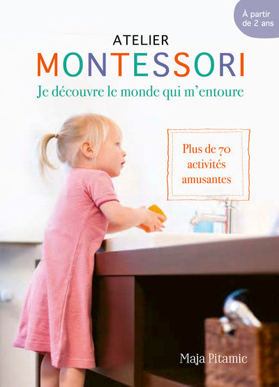 Montessori, des acquis pour la vie