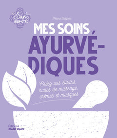 Mes soins ayruvédiques (poche)