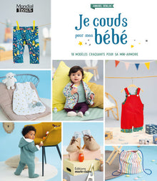 Je couds pour mon bébé