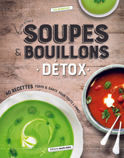 Soupes & bouillons détox