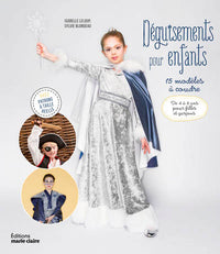 Déguisements pour enfants: 15 modèles à coudre
